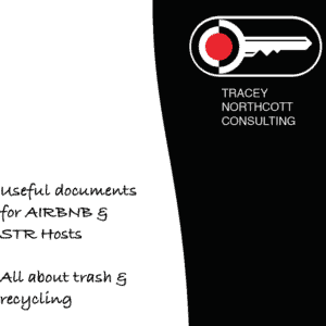 Useful documents for AirBnb and STR Hosts| Tracey Northcott Consulting| All about trash & recycling printable