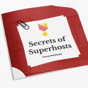 Ebook cover titled “Secrets of Superhosts” by Tracey Northcott, offering expert hosting tips and strategies for short-term rental success.